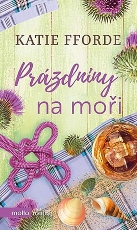 Prázdniny na moři -  Katie Fforde
