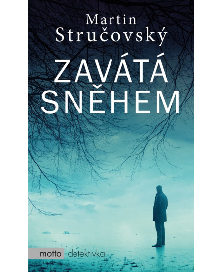 Zavátá sněhem - Martin Stručovský