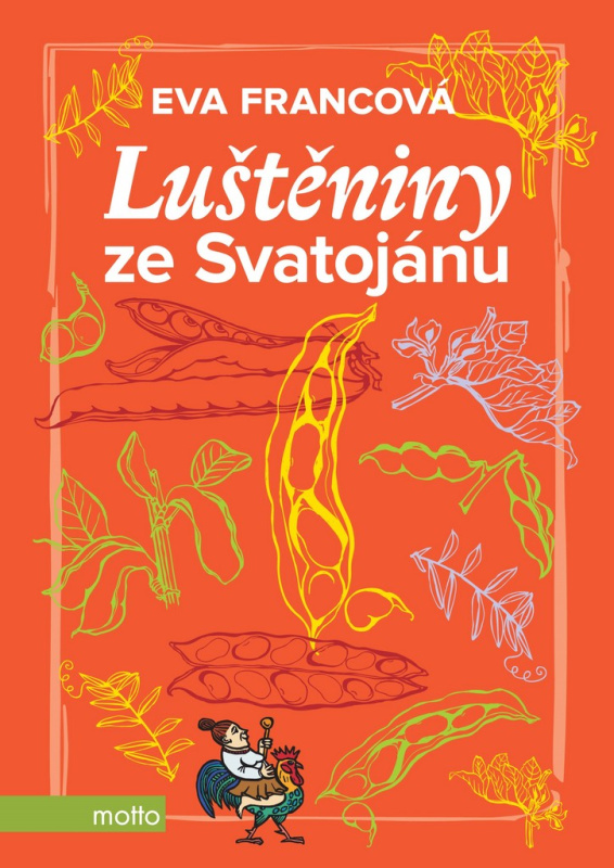 Luštěniny ze Svatojánu - Eva Francová