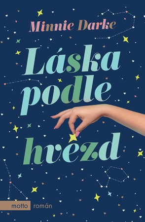 Láska podle hvězd MOTTO