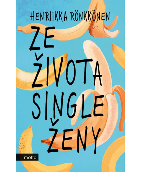 Ze života single ženy MOTTO