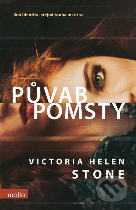Půvab pomsty MOTTO