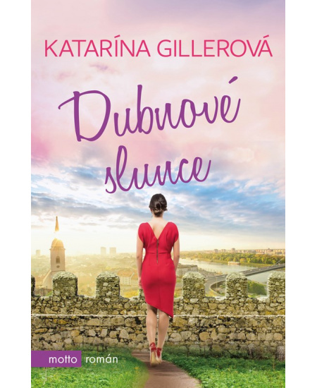 Dubnové slunce - Katarína Gillerová