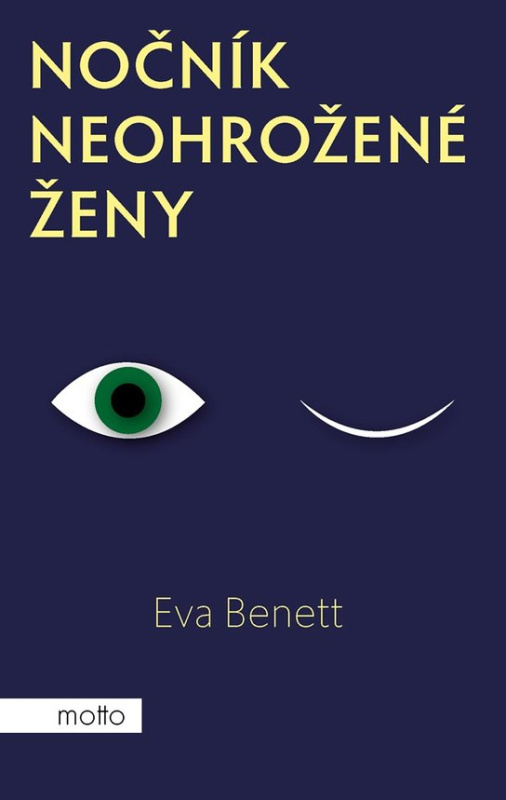 Nočník neohrožené ženy -  Eva Benett