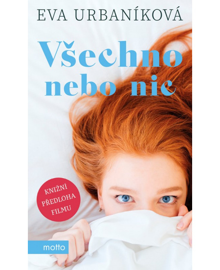 Všechno nebo nic - Eva Urbaníková