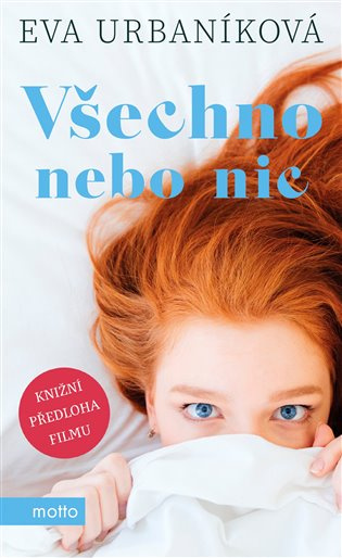 Všechno nebo nic - Eva Urbaníková