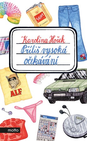 Příliš vysoká očekávání MOTTO