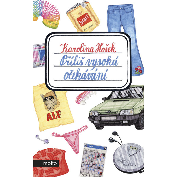 Příliš vysoká očekávání MOTTO