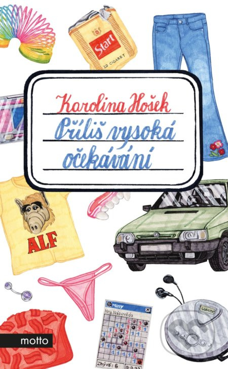 Příliš vysoká očekávání MOTTO