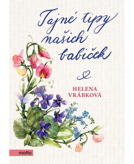 Tajné tipy našich babiček