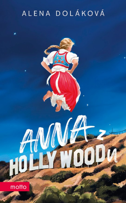 Anna z Hollywoodu -  Alena Doláková