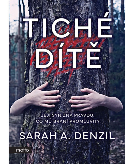 Tiché dítě MOTTO