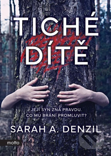 Tiché dítě MOTTO