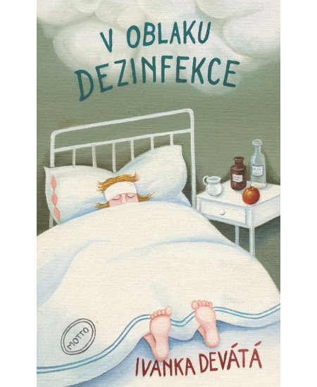V oblaku dezinfekce - Ivanka Devátá