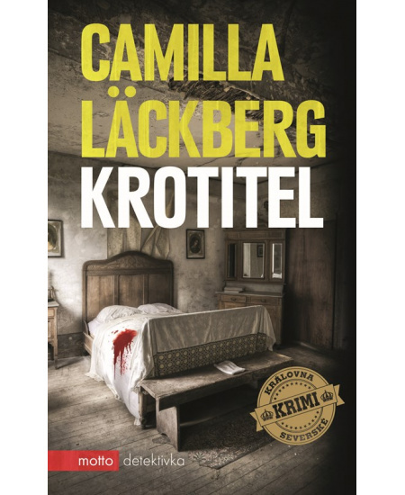 Krotitel - Camilla Läckberg