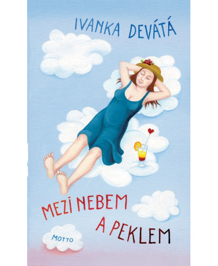 Mezi nebem a peklem - Ivanka Devátá