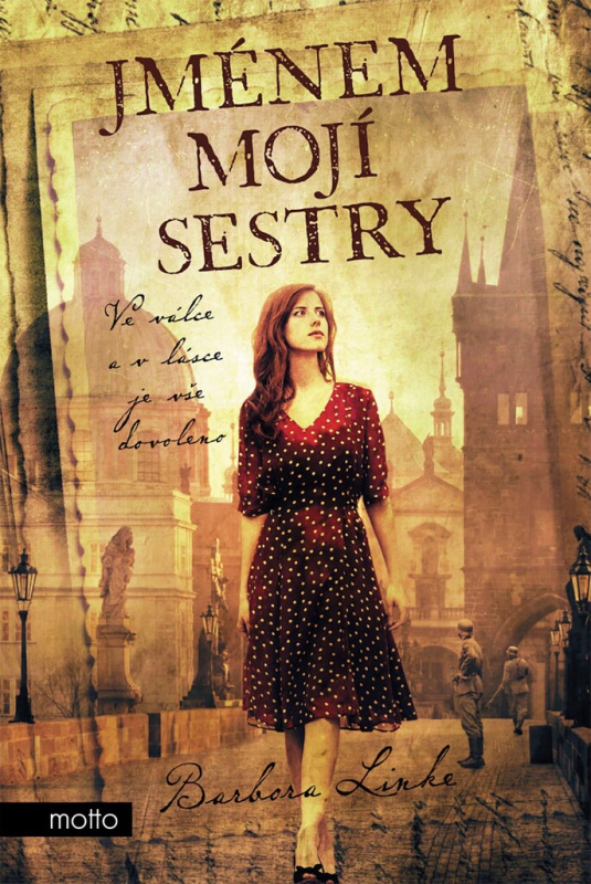 Jménem mojí sestry MOTTO