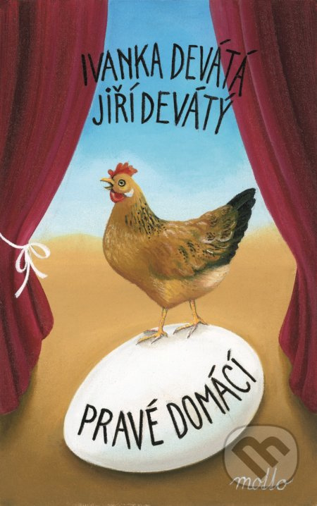 Pravé domácí - Jiří Devátý, Ivanka Devátá