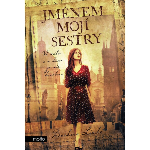 Jménem mojí sestry