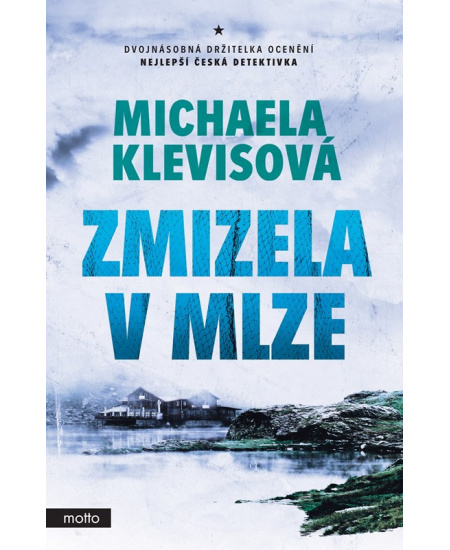 Zmizela v mlze - Michaela Klevisová