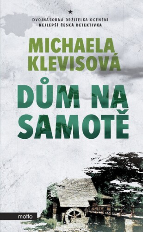 Dům na samotě MOTTO