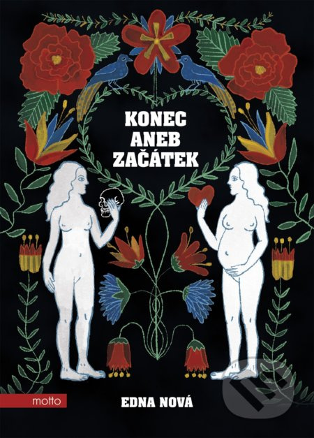 Konec aneb Začátek MOTTO