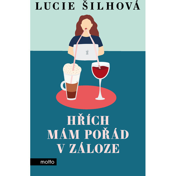 Hřích mám pořád v záloze - Lucie Šilhová