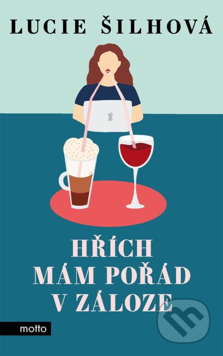 Hřích mám pořád v záloze - Lucie Šilhová