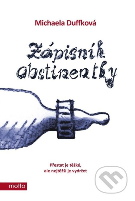 Zápisník abstinentky MOTTO
