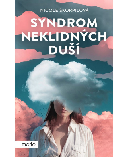 Syndrom neklidných duší MOTTO