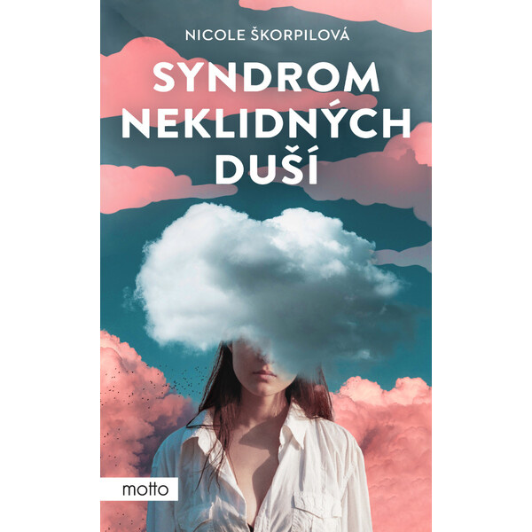 Syndrom neklidných duší MOTTO