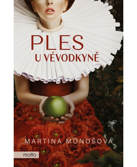 Ples u vévodkyně - Martina Monošová