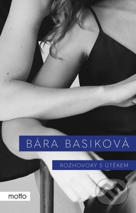 Rozhovory s útěkem - Bára Basiková