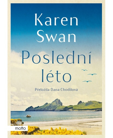 Poslední léto - Karen Swan