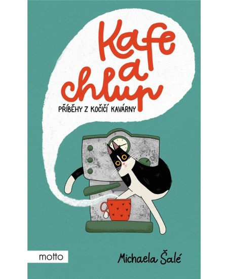 Kafe a chlup - Michaela Šalé
