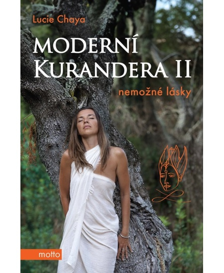 Moderní kurandera II - Lucie Chaya Chvojková