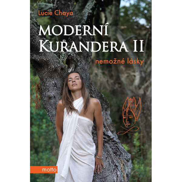 Moderní kurandera II - Lucie Chaya Chvojková