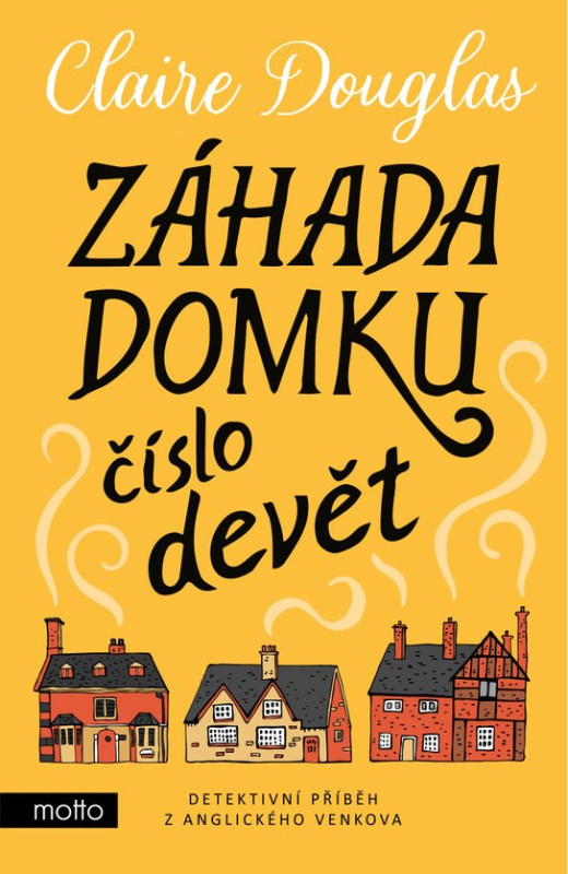 Záhada domku číslo devět -  Claire Douglas