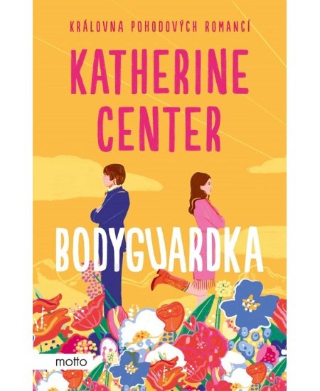 Bodyguardka - Katherine Centerová
