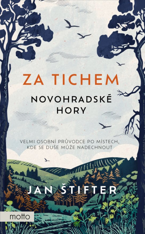 Za tichem - Novohradské hory -  Jan Štifter