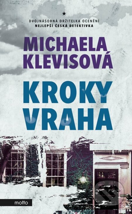 Kroky vraha - Michaela Klevisová