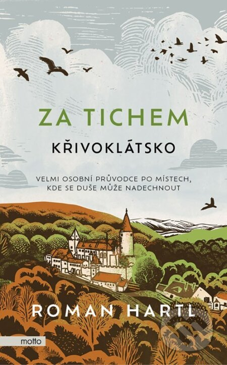 Za tichem - Křivoklátsko - Roman Hartl