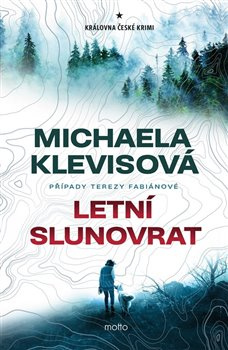 Letní slunovrat - Michaela Klevisová