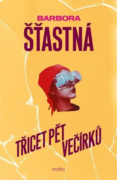 Třicet pět večírků MOTTO