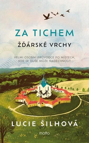 Za tichem - Žďárské vrchy MOTTO