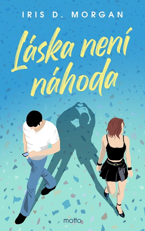 Láska není náhoda - Iris D. Morgan - kniha z kategorie Romantická