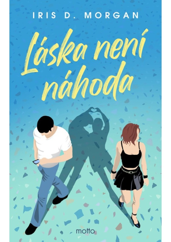 Láska není náhoda - Iris D. Morgan - kniha z kategorie Romantická