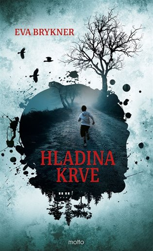 Hladina krve - Eva Brykner