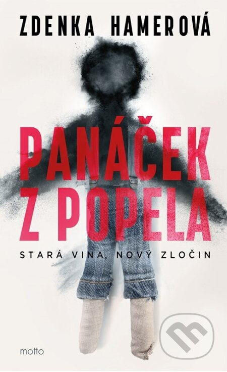 Panáček z popela - Zdenka Hamerová