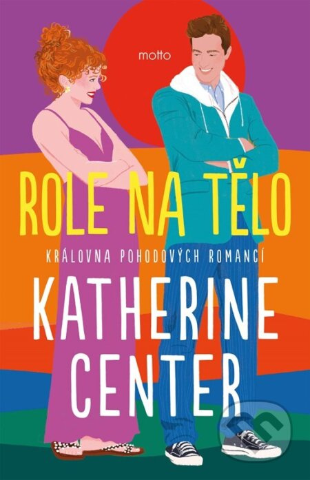 Role na tělo - Katherine Center